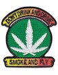 Aufnäher Don t Drink And Drive Smoke And Fly